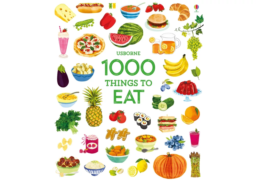 Kép 1/3 - 1000 Things to Eat 9781474951364 Okoskönyv Angol gyerekkönyv és ifjúsági könyv Usborne