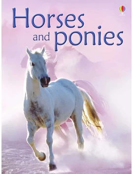 Horses and Ponies 9780746074787 Okoskönyv Angol gyerekkönyv és ifjúsági könyv Usborne