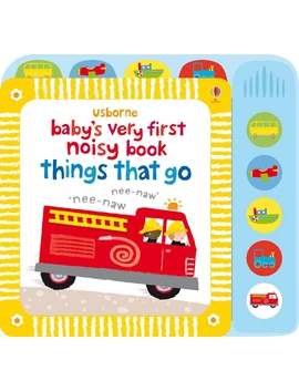 BVF Noisy Book Things That Go 9781409522904 Okoskönyv Angol gyerekkönyv és ifjúsági könyv Usborne