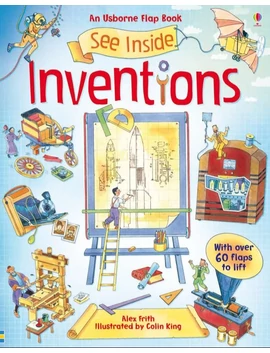 See Inside Inventions 9781409532729 Okoskönyv Angol gyerekkönyv és ifjúsági könyv Usborne