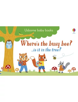 Where's the Busy Bee? 9781474953726 Okoskönyv Angol gyerekkönyv és ifjúsági könyv Usborne