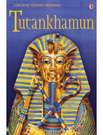 Tutankhamun 9780746060179 Okoskönyv Angol gyerekkönyv és ifjúsági könyv Usborne