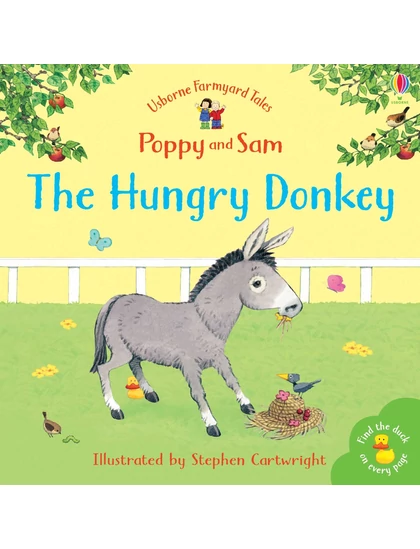 The Hungry Donkey 9780746063088 Okoskönyv Angol gyerekkönyv és ifjúsági könyv Usborne