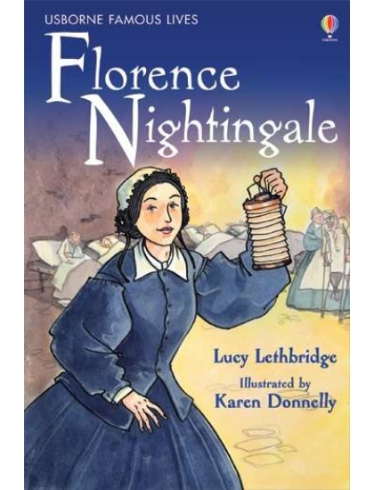 Florence Nightingale 9780746063279 Okoskönyv Angol gyerekkönyv és ifjúsági könyv Usborne
