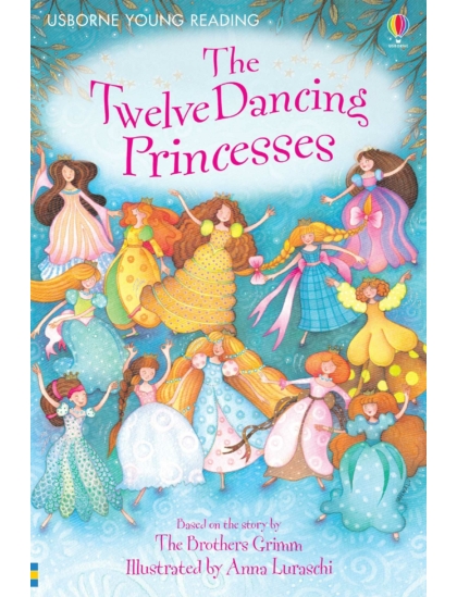 Twelve Dancing Princesses 9780746063309 Okoskönyv Angol gyerekkönyv és ifjúsági könyv Usborne