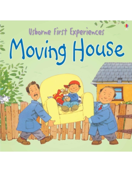 Moving House 9780746066706 Okoskönyv Angol gyerekkönyv és ifjúsági könyv Usborne