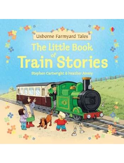 Little Book of Train Stories 9780746067161 Okoskönyv Angol gyerekkönyv és ifjúsági könyv Usborne