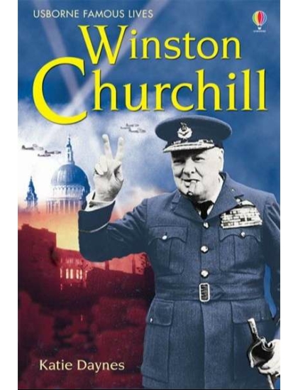Winston Churchill 9780746068144 Okoskönyv Angol gyerekkönyv és ifjúsági könyv Usborne