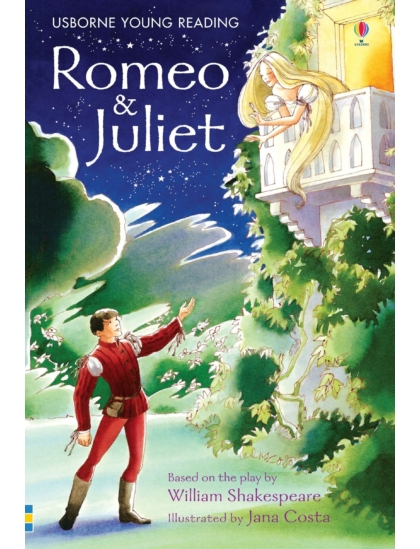 Romeo and Juliet 9780746069332 Okoskönyv Angol gyerekkönyv és ifjúsági könyv Usborne