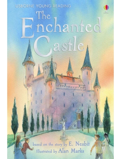 The Enchanted Castle 9780746070727 Okoskönyv Angol gyerekkönyv és ifjúsági könyv Usborne