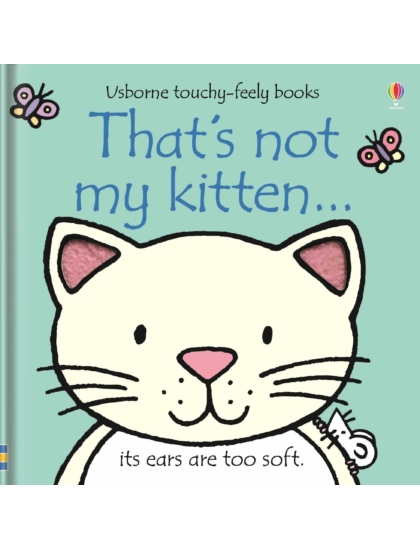 That's not my kitten... 9780746071489 Okoskönyv Angol gyerekkönyv és ifjúsági könyv Usborne