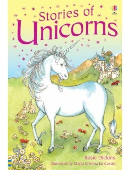 Stories of Unicorns 9780746071618 Okoskönyv Angol gyerekkönyv és ifjúsági könyv Usborne