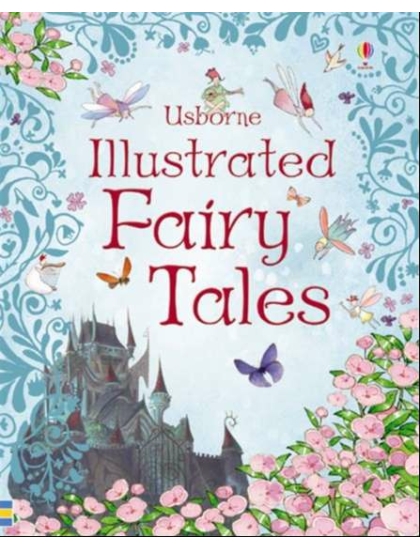 Illustrated Fairy Tales 9780746075562 Okoskönyv Angol gyerekkönyv és ifjúsági könyv Usborne