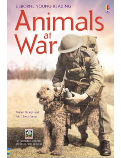 Animals at War 9780746077016 Okoskönyv Angol gyerekkönyv és ifjúsági könyv Usborne