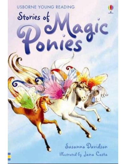 Stories of Magic Ponies 9780746078365 Okoskönyv Angol gyerekkönyv és ifjúsági könyv Usborne