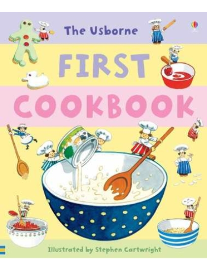 First Cookbook 9780746078716 Okoskönyv Angol gyerekkönyv és ifjúsági könyv Usborne
