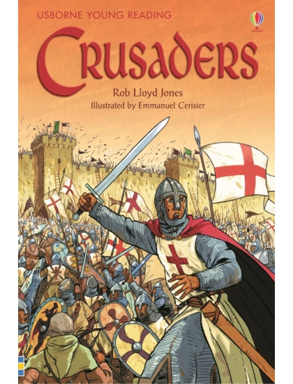 Crusaders 9780746079041 Okoskönyv Angol gyerekkönyv és ifjúsági könyv Usborne