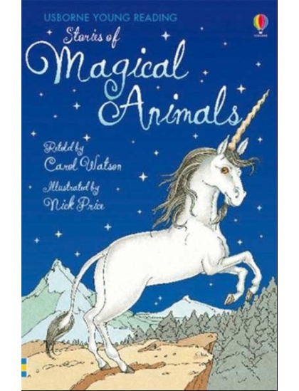 Stories of Magical Animals 9780746080221 Okoskönyv Angol gyerekkönyv és ifjúsági könyv Usborne