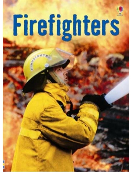 Firefighters 9780746080498 Okoskönyv Angol gyerekkönyv és ifjúsági könyv Usborne