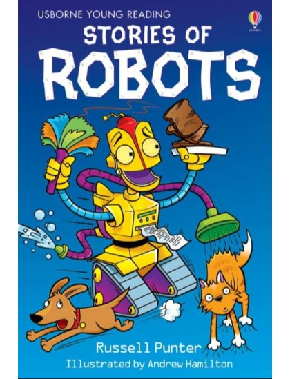 Stories of Robots 9780746080535 Okoskönyv Angol gyerekkönyv és ifjúsági könyv Usborne