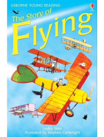 The Story of Flying 9780746080689 Okoskönyv Angol gyerekkönyv és ifjúsági könyv Usborne