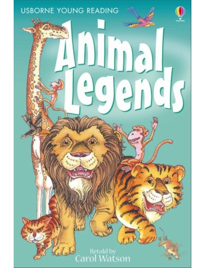 Animal Legends 9780746080726 Okoskönyv Angol gyerekkönyv és ifjúsági könyv Usborne