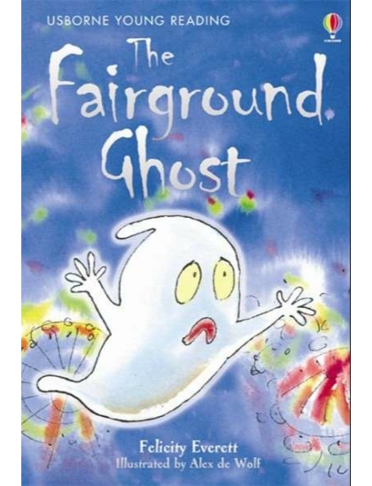 The Fairground Ghost 9780746080788 Okoskönyv Angol gyerekkönyv és ifjúsági könyv Usborne