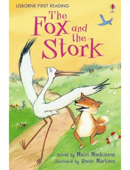 The Fox and the Stork 9780746085295 Okoskönyv Angol gyerekkönyv és ifjúsági könyv Usborne