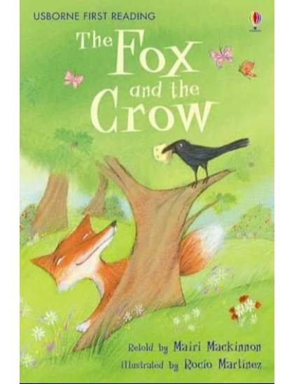 The Fox and the Crow 9780746085301 Okoskönyv Angol gyerekkönyv és ifjúsági könyv Usborne