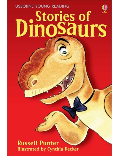 Stories of Dinosaurs 9780746087077 Okoskönyv Angol gyerekkönyv és ifjúsági könyv Usborne
