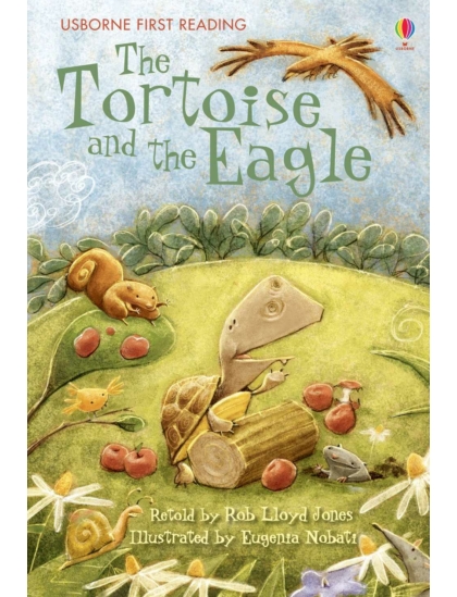 The Tortoise and the Eagle 9780746096611 Okoskönyv Angol gyerekkönyv és ifjúsági könyv Usborne