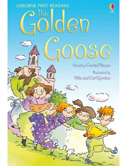 The Golden Goose 9780746096642 Okoskönyv Angol gyerekkönyv és ifjúsági könyv Usborne