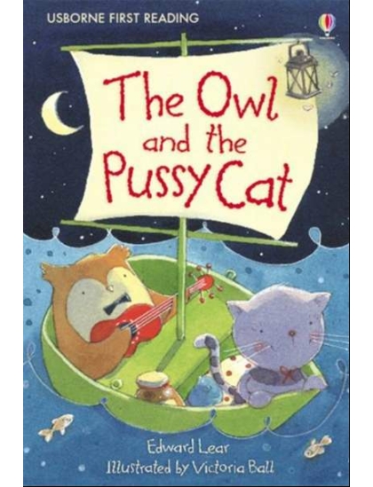 The Owl and the Pussy Cat 9780746096680 Okoskönyv Angol gyerekkönyv és ifjúsági könyv Usborne