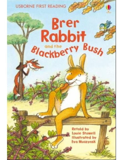 Brer Rabbit and the Blackberry Bush 9780746096703 Okoskönyv Angol gyerekkönyv és ifjúsági könyv Usborne