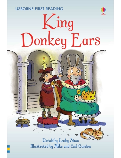 King Donkey Ears 9780746096772 Okoskönyv Angol gyerekkönyv és ifjúsági könyv Usborne