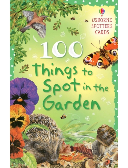 100 Things to Spot in the Garden 9781409505396 Okoskönyv Angol gyerekkönyv és ifjúsági könyv Usborne