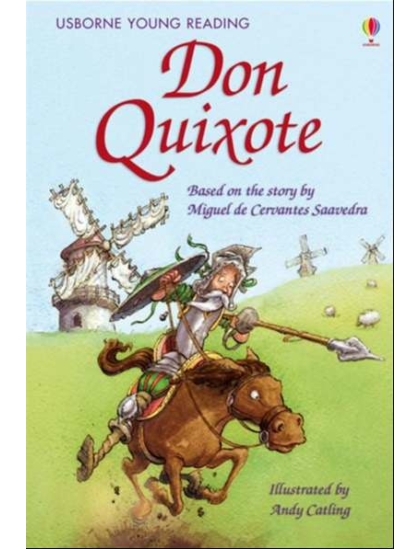 Don Quixote 9781409506744 Okoskönyv Angol gyerekkönyv és ifjúsági könyv Usborne