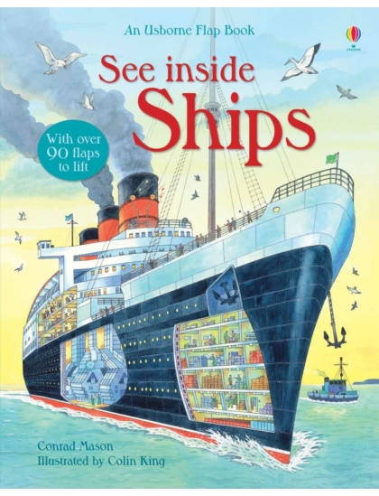 See Inside Ships 9781409519034 Okoskönyv Angol gyerekkönyv és ifjúsági könyv Usborne