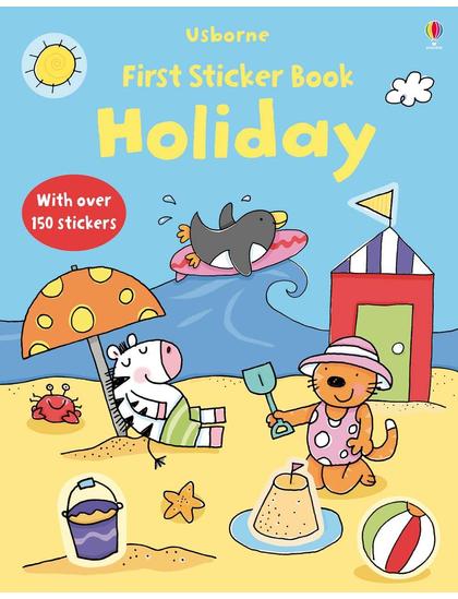 First Sticker Book Holiday 9781409520467 Okoskönyv Angol gyerekkönyv és ifjúsági könyv Usborne