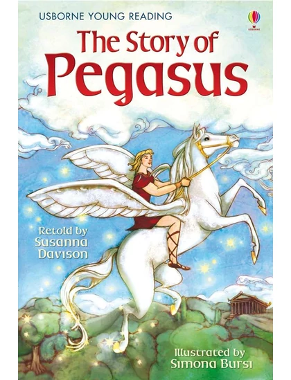 The Story of Pegasus 9781409522287 Okoskönyv Angol gyerekkönyv és ifjúsági könyv Usborne