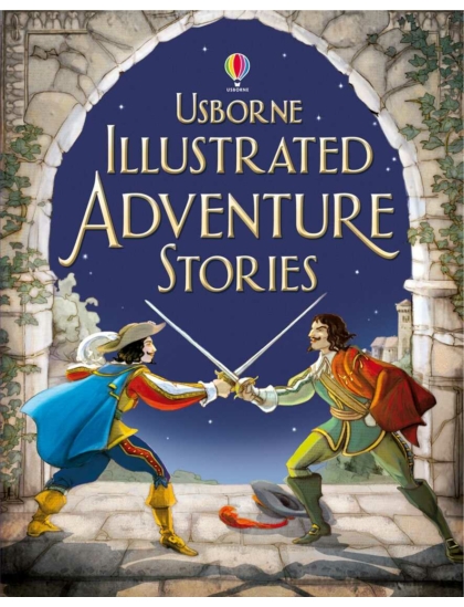 Illustrated Adventure Stories 9781409522300 Okoskönyv Angol gyerekkönyv és ifjúsági könyv Usborne
