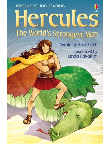 Hercules The World's Strongest Man 9781409522355 Okoskönyv Angol gyerekkönyv és ifjúsági könyv Usborne