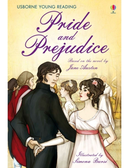 Pride and Prejudice 9781409522362 Okoskönyv Angol gyerekkönyv és ifjúsági könyv Usborne