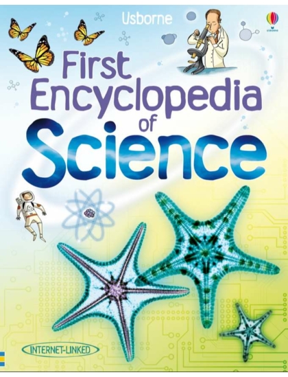 First Encyclopedia of Science 9781409522447 Okoskönyv Angol gyerekkönyv és ifjúsági könyv Usborne