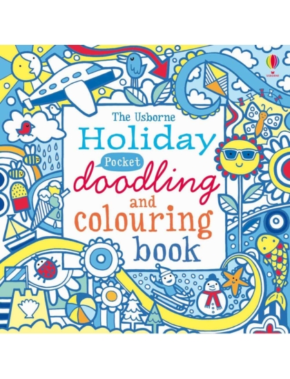Holiday Pocket Doodling and Colouring book 9781409530466 Okoskönyv Angol gyerekkönyv és ifjúsági könyv Usborne