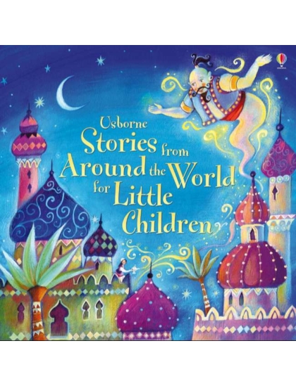 Stories from Around the World for Little Children 9781409532743 Okoskönyv Angol gyerekkönyv és ifjúsági könyv Usborne