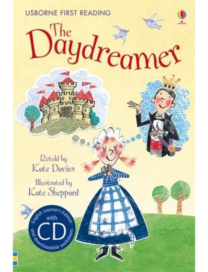 The Daydreamer +CD 9781409533184 Okoskönyv Angol gyerekkönyv és ifjúsági könyv Usborne