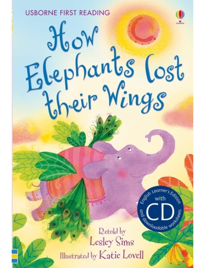How Elephants lost their Wings +CD 9781409533306 Okoskönyv Angol gyerekkönyv és ifjúsági könyv Usborne