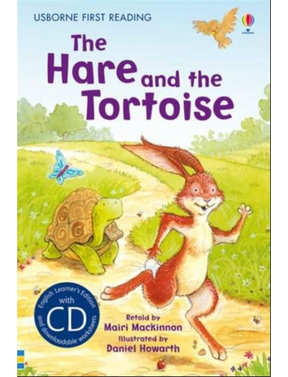 The Hare and the Tortoise +CD 9781409533634 Okoskönyv Angol gyerekkönyv és ifjúsági könyv Usborne