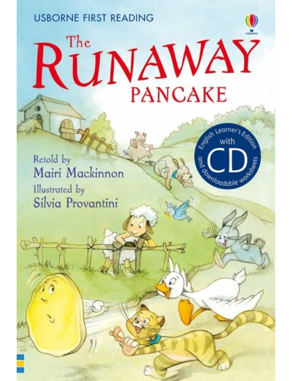 The Runaway Pancake +CD 9781409533757 Okoskönyv Angol gyerekkönyv és ifjúsági könyv Usborne
